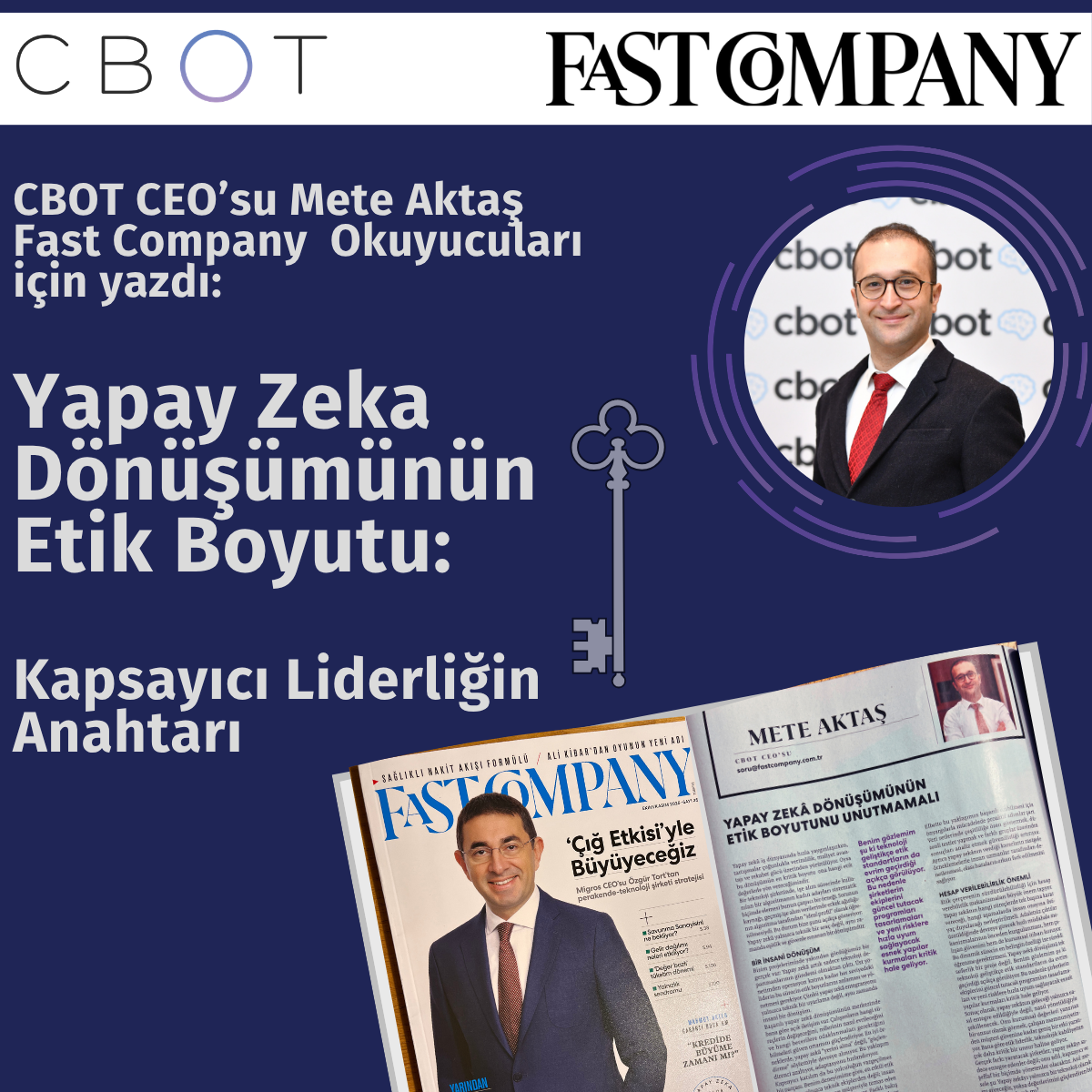CBOT'un CEO'su Mete Aktaş Fast Company Türkiye dergisinde yayınlanan yeni yazısında, yapay zekâ dönüşümünün gerçek yüzünü ele alıyor.