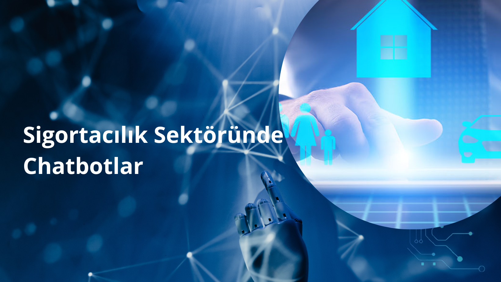 Verimlilik için RPA ile Birlikte Çalışan Sigorta Chatbotları