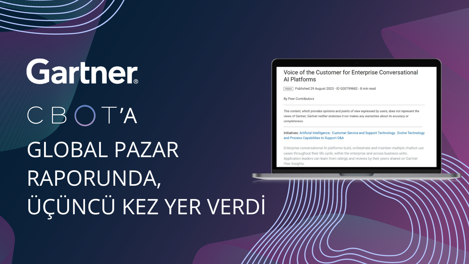 Gartner, CBOT’u, üçüncü kez, önde gelen sesli yapay zekâ platformları arasında gösterdi
