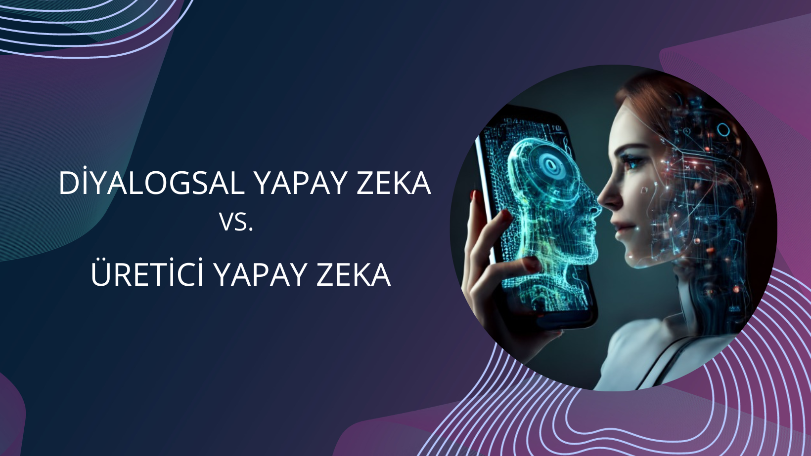 Başarılı Bir İşbirliği: Sesli Yapay Zekâ & Üretici Yapay Zekâ
