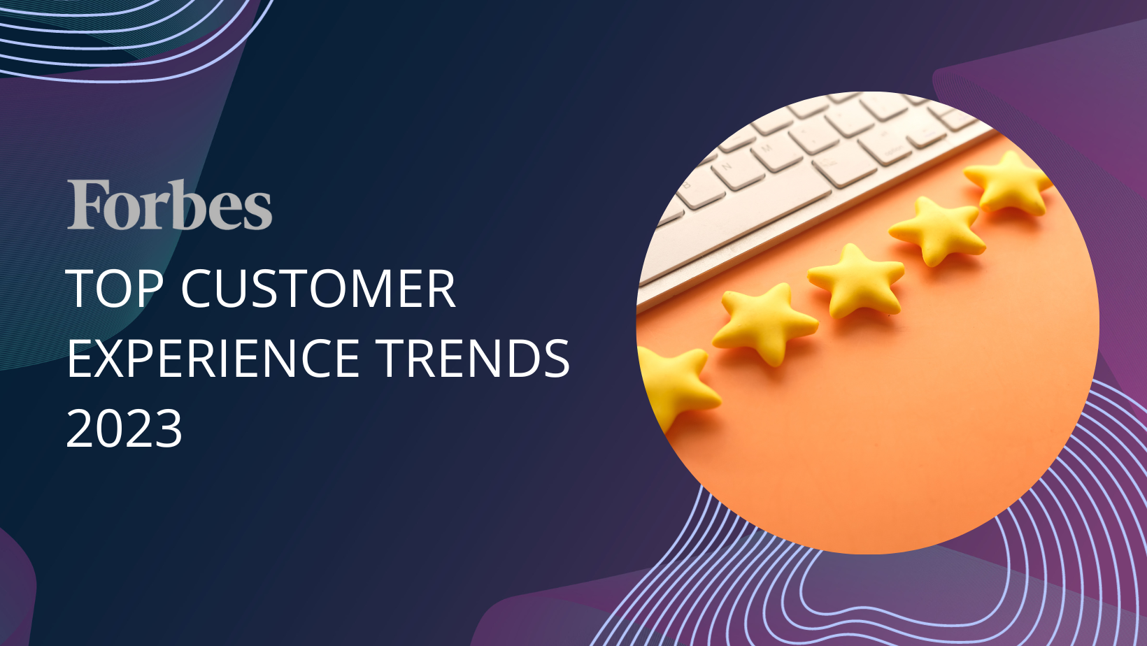 Top Customer Experience Trends In 2023